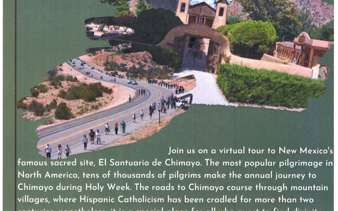 Pilgrimage to Chimayo
