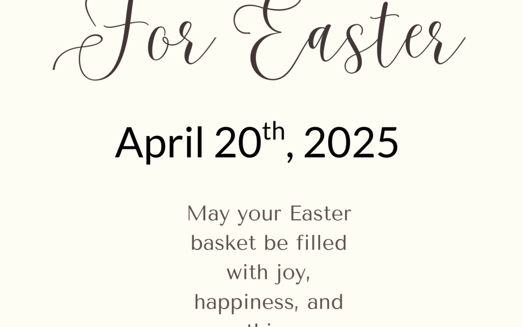 CLOSED FOR EASTER HOLIDAY-BACK TOMORROW @ 9:30AM